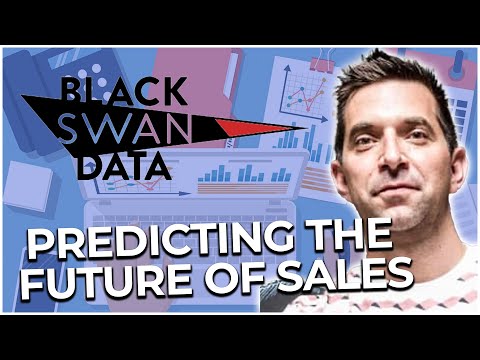 Predicting The Future Of Sales With Artificial Intelligence - Steve King, Black Swan Data